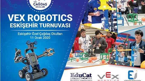 VEX ROBOTICS ESKİŞEHİR TURNUVASI ÖZEL ÇAĞDAŞ OKULLARINDA